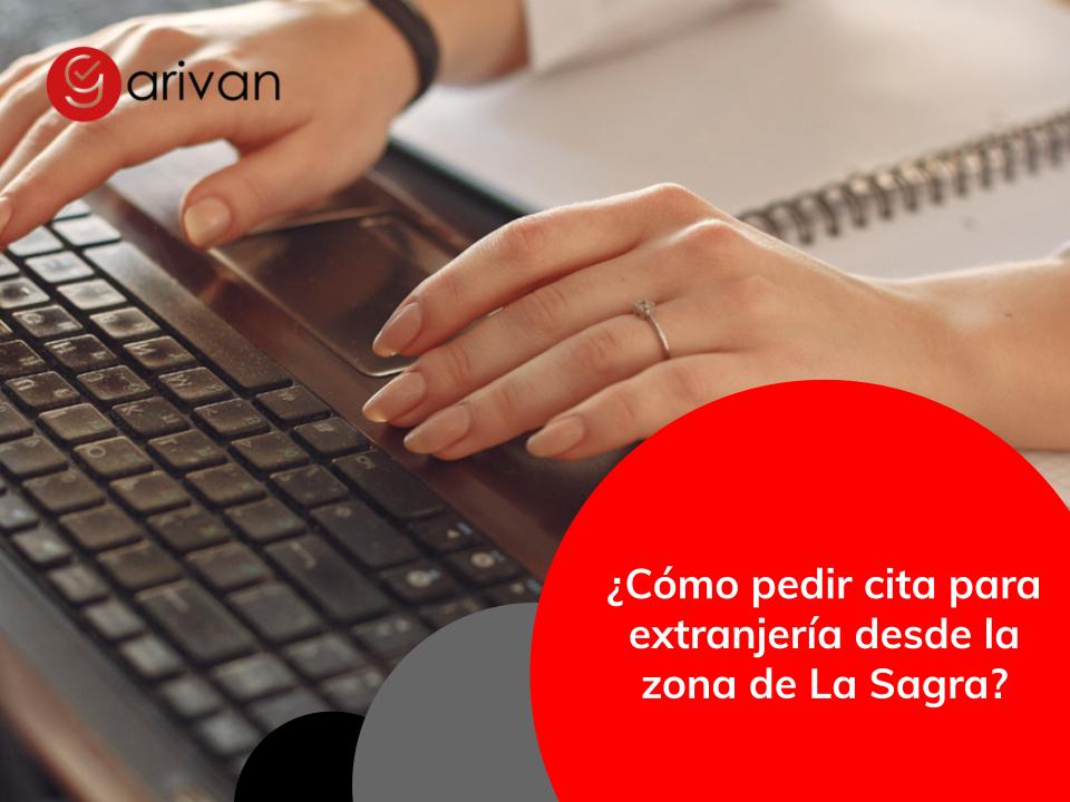 ¿Cómo pedir cita para extranjería desde la zona de La Sagra?