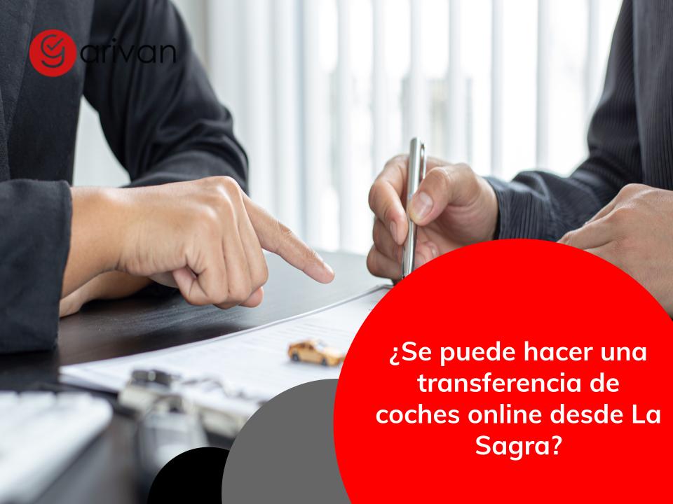 Transferencia coche La Sagra online | Guía 2026