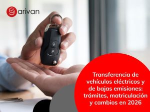 Vehículos eléctricos y de bajas emisiones: trámites, matriculación y transferencia en 2026