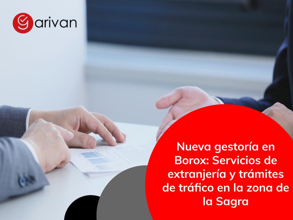Nueva gestoría en Borox para extranjería y trámites de tráfico